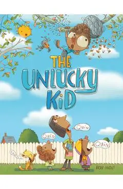The Unlucky Kid - Bob Holt