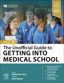 The Unofficial Guide to Getting Into Medical School. 2 ed, Paperback/***