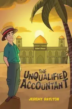 The Unqualified Accountant, Paperback/Jeremy Raylton