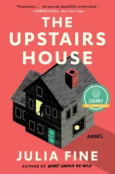 The Upstairs House. A Novel, Paperback/Julia Fine