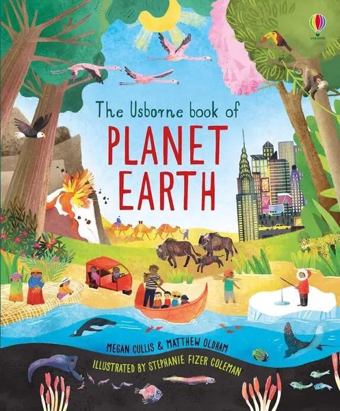 The Usborne Book of Planet Earth | Megan Cullis, Matthew Oldham