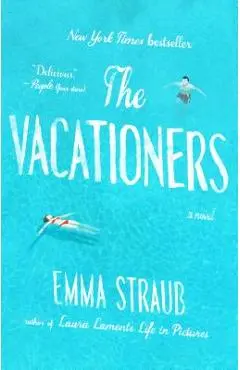 The Vacationers - Emma Straub