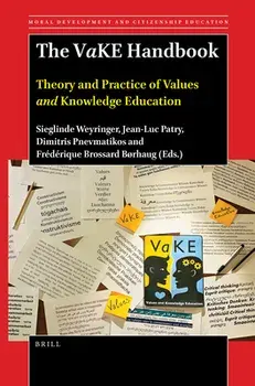 The Vake Handbook: Theory and Practice of Values and Knowledge Education, Paperback/Sieglinde Weyringer