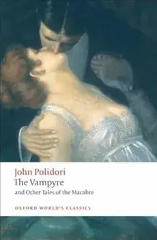 The Vampyre and Other Tales of the Macabre, Paperback/John Polidori