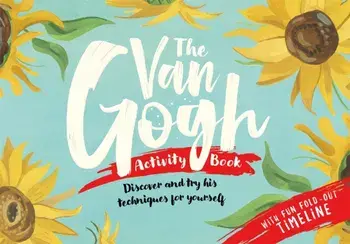 The Van Gogh Activity Book, Hardback/Grace Helmer