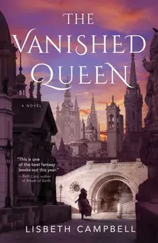 The Vanished Queen, Paperback/Lisbeth Campbell