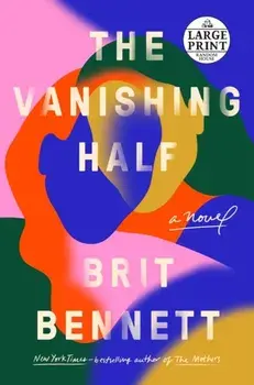The Vanishing Half, Paperback/Brit Bennett