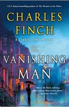 The Vanishing Man: A Charles Lenox Mystery - Charles Finch