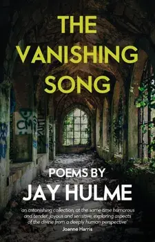 The Vanishing Song, Paperback/Jay Hulme