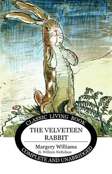The Velveteen Rabbit, Paperback/Margery Williams