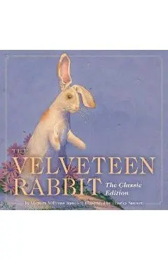The Velveteen Rabbit: The Classic Edition - Charles Santore
