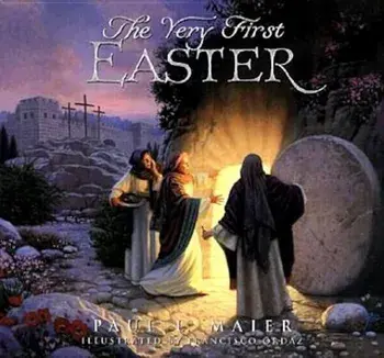 The Very First Easter, Hardcover/Paul L. Maier