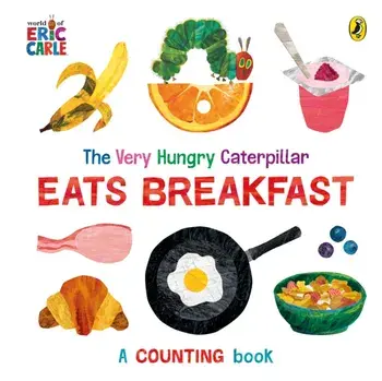 The Very Hungry Caterpillar Eats Breakfast, Board book/***
