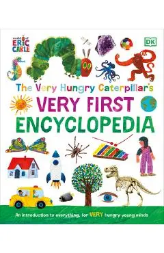 The Very Hungry Caterpillar's Very First Encyclopedia - Dk
