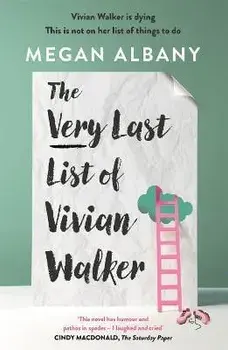 The Very Last List of Vivian Walker, Paperback/Megan Albany