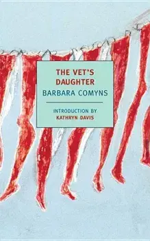 The Vet's Daughter, Paperback/Barbara Comyns