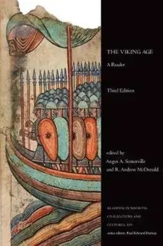The Viking Age: A Reader, Third Edition, Paperback/Angus A. Somerville