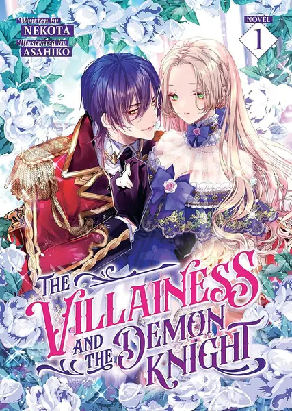 The Villainess and the Demon Knight, Vol. 1 (Light Novel)
