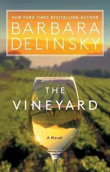The Vineyard, Paperback/Barbara Delinsky