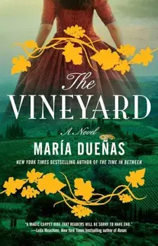 The Vineyard, Paperback/Maria Duenas