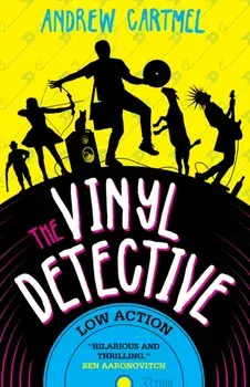 The Vinyl Detective: Low Action (Vinyl Detective 5), Paperback/Andrew Cartmel