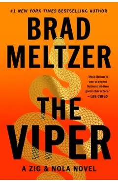 The Viper: A Zig & Nola Novel - Brad Meltzer