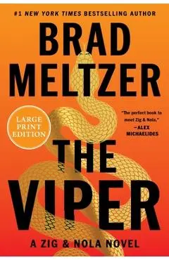 The Viper: A Zig & Nola Novel - Brad Meltzer