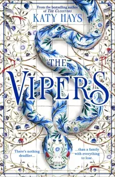 The Vipers, Paperback/Katy Hays