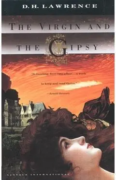 The Virgin and the Gipsy - D. H. Lawrence