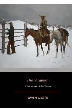 The Virginian - Owen Wister