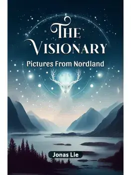 The Visionary Pictures From Nordland, Paperback/***