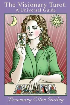 The Visionary Tarot, Paperback/Rosemary Ellen Guiley