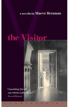 The Visitor - Maeve Brennan