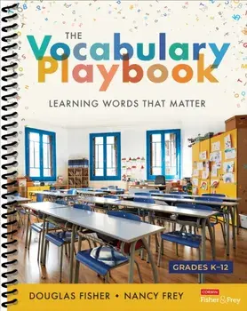 The Vocabulary Playbook. Learning Words That Matter, K-12, Spiral Bound/***