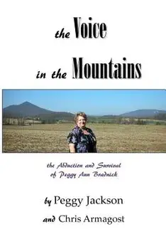 The Voice in the Mountains, Paperback/Peggy Jackson