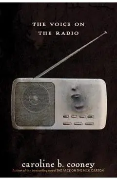 The Voice on the Radio - Caroline B. Cooney