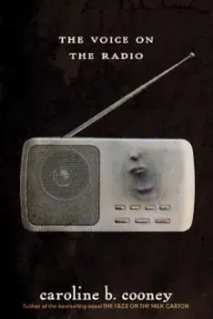The Voice on the Radio, Paperback/Caroline B. Cooney