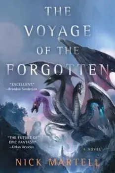 The Voyage of the Forgotten, Paperback/Nick Martell