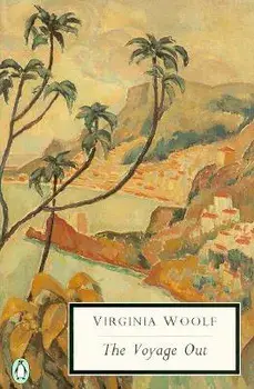 The Voyage Out, Paperback/Virginia Woolf