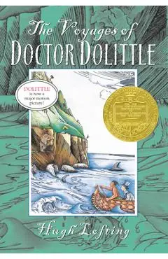 The Voyages of Doctor Dolittle - Hugh Lofting