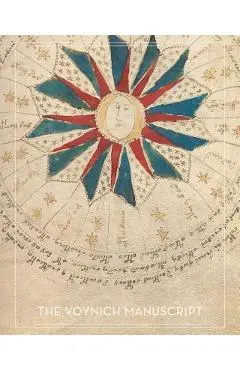 The Voynich Manuscript: Full Color Photographic Edition - Author Unknown