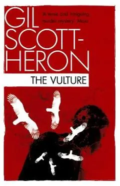 The Vulture - Gil Scott-heron