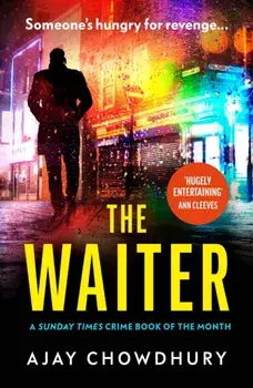 The Waiter. the award-winning first book in a thrilling new detective series, Paperback/Ajay Chowdhury