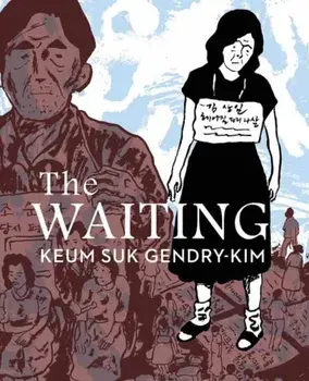 The Waiting, Paperback/Keum Suk Gendry-Kim