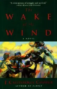 The Wake of the Wind, Paperback/J. California Cooper