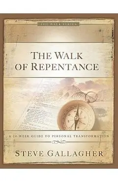 The Walk of Repentance - Steve Gallagher