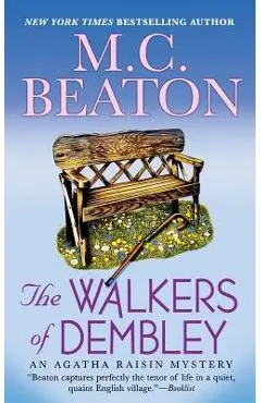 The Walkers of Dembley: An Agatha Raisin Mystery - M. C. Beaton