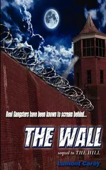 The Wall, Paperback/Lamont Carey