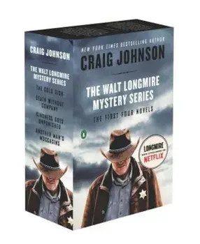 The Walt Longmire Mystery Series Boxed Set: Another Man's Moccasins/Kindness Goes Unpunished/Death Without Company/The Cold Dish, Paperback/Craig Johnson