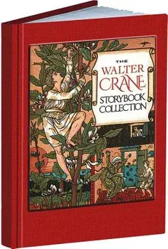 The Walter Crane Storybook Collection, Hardcover/Walter Crane